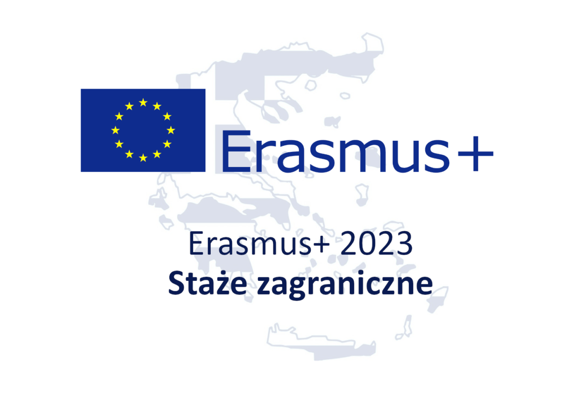 Erasmus+ 2023 (staże zagraniczne)